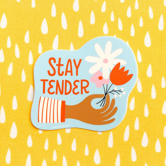 Sticker - Stay Tender